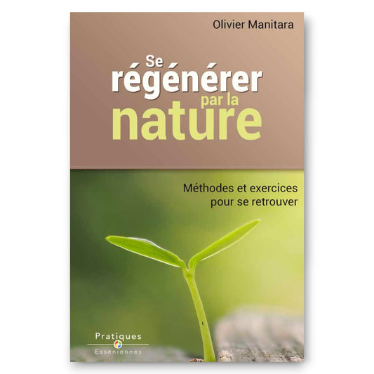 Se régénérer par la nature